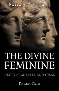 Cover Pagan Portals - The Divine Feminine