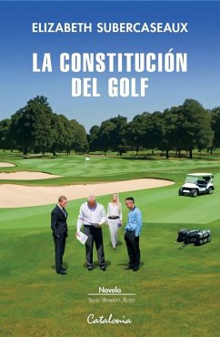 La constitución del golf - Subercaseaux, Elizabeth