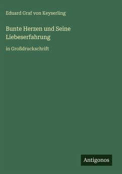 Cover Bunte Herzen und Seine Liebeserfahrung