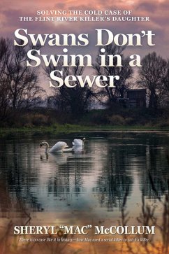 Swans Don't Swim in a Sewer - Mccollum