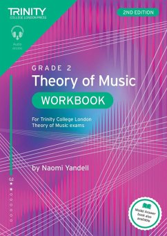 Trinity College London Theory of Music Workbook Grade 2 (2nd edition) - Yandell, Naomi Trinity College London Theory of Music Workbook Grade 2 (2nd edition) - Yandell, Naomi