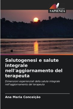 Cover Salutogenesi e salute integrale nell'aggiornamento del terapeuta