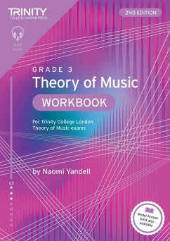 Trinity College London Theory of Music Workbook Grade 3 (2nd edition) - Yandell, Naomi Trinity College London Theory of Music Workbook Grade 3 (2nd edition) - Yandell, Naomi
