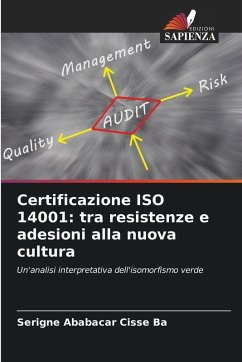 Certificazione ISO 14001: tra resistenze e adesioni alla nuova cultura - Ba, Serigne Ababacar Cisse