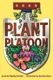 The Plant Platoon