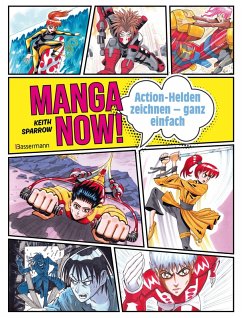 Cover Manga Now! - Action-Helden zeichnen - ganz einfach
