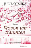 Wovon wir träumten