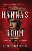 Hanna's Room - Secrets Sealed Since 1942 Hanna's Room - Secrets Sealed Since 1942
