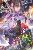 Reign of the Seven Spellblades, Vol. 14 (Light Novel) Reign of the Seven Spellblades, Vol. 14 (Light Novel)