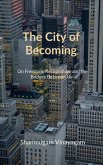 The City of Becoming The City of Becoming