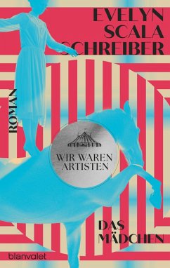 Wir waren Artisten - Scala Schreiber, Evelyn