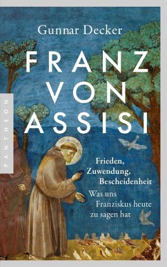 Franz von Assisi - Decker, Gunnar