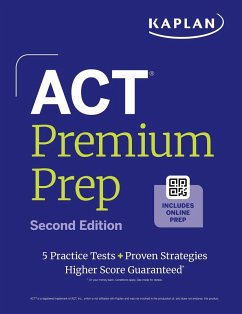 ACT Premium Prep - Kaplan Test Prep ACT Premium Prep - Kaplan Test Prep