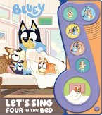 Bluey: Let's Sing Four in the Bed Sound Book Bluey: Let's Sing Four in the Bed Sound Book