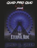 The Eternal Ride: The Last Ride