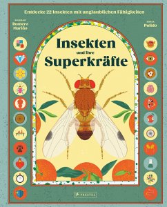 Insekten und ihre Superkräfte - Romero Mariño, Soledad; Pulido, Sonia Insekten und ihre Superkräfte - Romero Mariño, Soledad; Pulido, Sonia