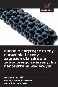 Cover Badanie dotycz¿ce oceny nara¿enia i oceny zagro¿e¿ dla zdrowia zawodowego zwi¿zanych z nanorurkami w¿glowymi