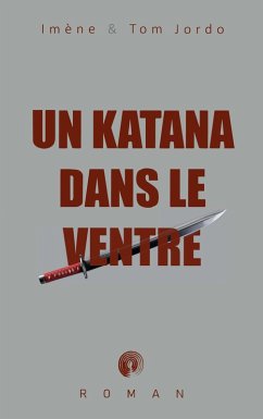 Un katana dans le ventre Cover Un katana dans le ventre