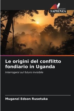 Cover Le origini del conflitto fondiario in Uganda