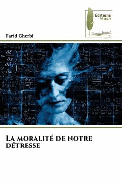 Cover La moralité de notre détresse