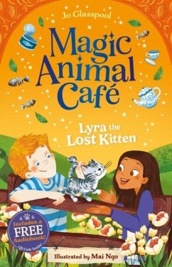 Magic Animal Cafe: Lyra the Lost Kitten - Glasspool, Jo