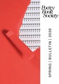 Poetry Book Society Spring 2026 Bulletin Poetry Book Society Spring 2026 Bulletin