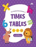 My Padded Board Book Of Times Tables My Padded Board Book Of Times Tables