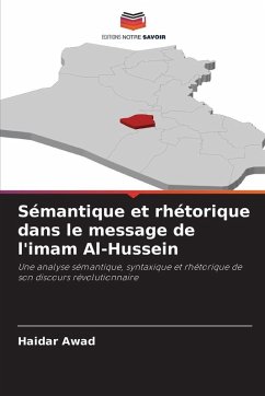 Cover Sémantique et rhétorique dans le message de l'imam Al-Hussein