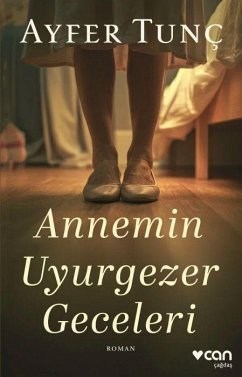 Cover Annemin Uyurgezer Geceleri