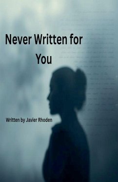 Never Written for You - Rhoden, Javier