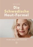 DIE SCHWEDISCHE HAUT-FORMEL DIE SCHWEDISCHE HAUT-FORMEL