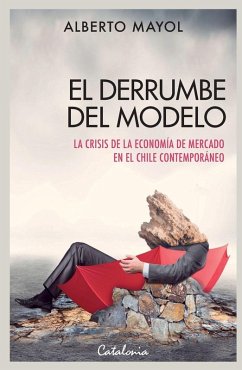 El derrumbe del modelo - Mayol, Alberto