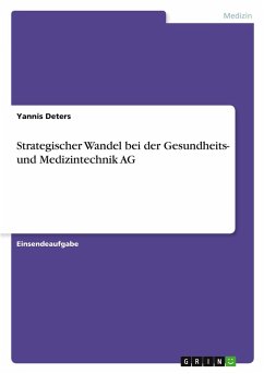 Cover Strategischer Wandel bei der Gesundheits- und Medizintechnik AG