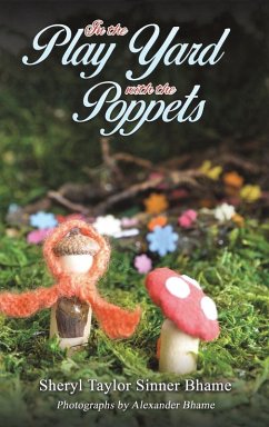 In the Play Yard with the Poppets - Bhame, Sheryl Taylor Sinner
