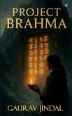 Project Brahma Project Brahma
