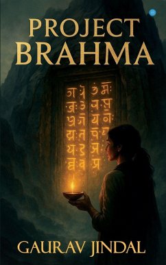 Project Brahma - Jindal, Gaurav