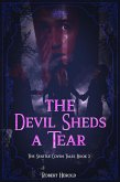 The Devil Sheds A Tear (eBook, ePUB)