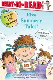 Five Summery Tales!