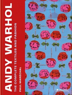 Cover Andy Warhol: The Complete Textiles and Fashion, 1955-1987