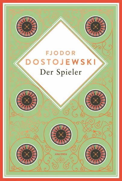 Dostojewski - Der Spieler
