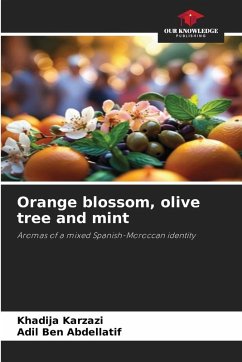 Cover Orange blossom, olive tree and mint