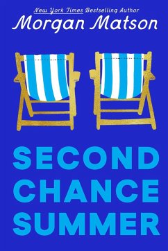 Second Chance Summer - Matson, Morgan