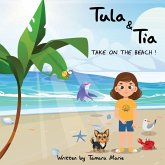 Tula & Tia take on the Beach!