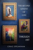 The Second Advent of God Through Art