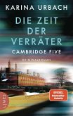 Die Zeit der Verräter - Cambridge Five Die Zeit der Verräter - Cambridge Five