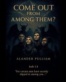 Come out from among them