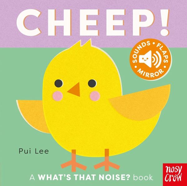What's That Noise? Cheep! What's That Noise? Cheep!