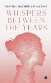 Whispers Between the Years