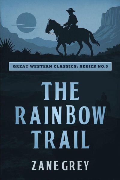 The Rainbow Trail