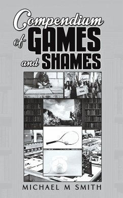 Compendium of Games and Shames - Smith, Michael M Compendium of Games and Shames - Smith, Michael M